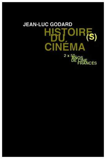 Póster de Histoire(s) du cinéma 1b: una historia sola