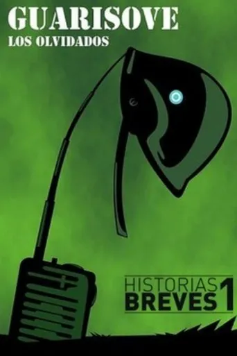 Póster de Historias Breves I: Guarisove, los olvidados