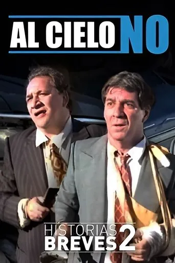Póster de Historias Breves II: Al cielo, no