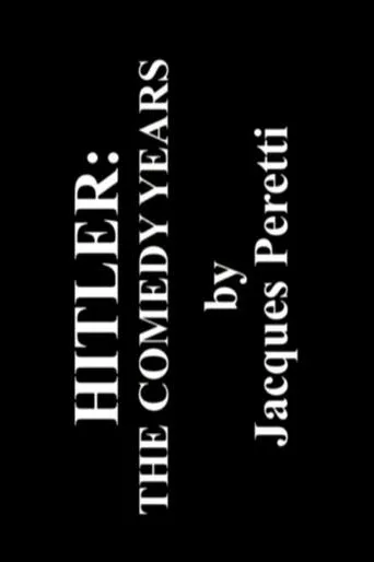 Póster de Hitler: The Comedy Years