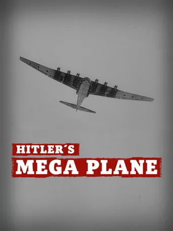 Póster de Hitler's Mega Plane
