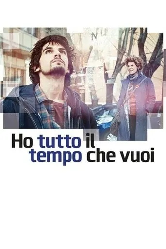 Póster de Ho tutto il tempo che vuoi