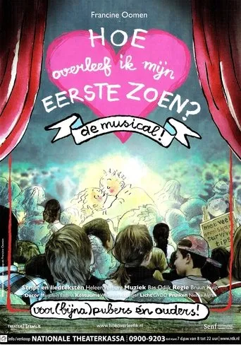Póster de Hoe Overleef Ik Mijn Eerste Zoen?: De Musical