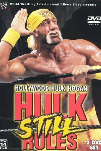 Póster de Hollywood Hulk Hogan: Hulk Still Rules