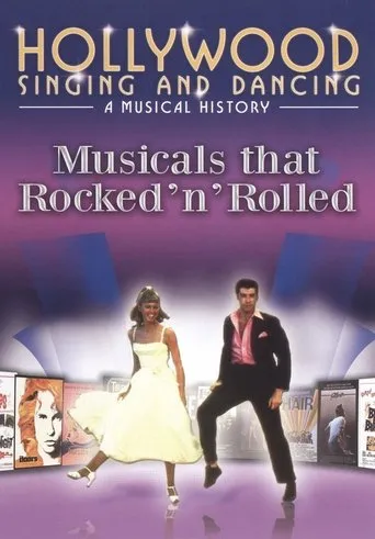 Póster de Hollywood Singing and Dancing: Movies that Rocked 'n' Rolled