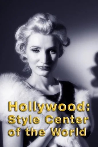 Póster de Hollywood: Style Center of the World