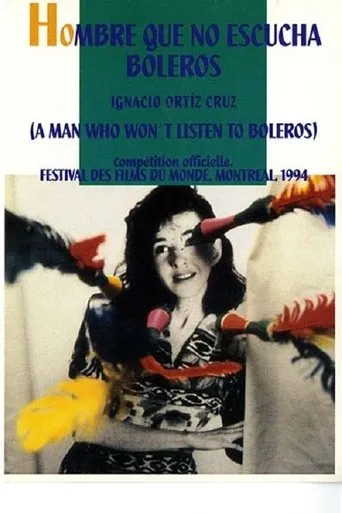 Póster de Hombre que no escucha boleros