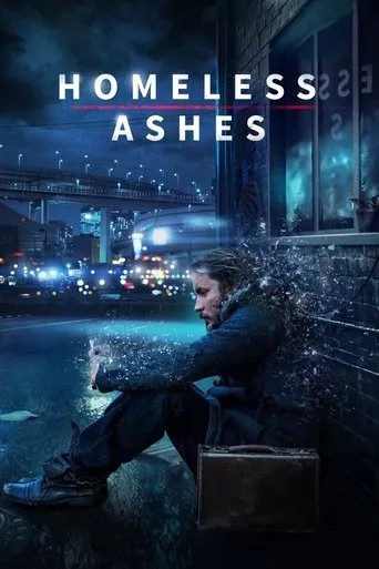 Póster de Homeless Ashes
