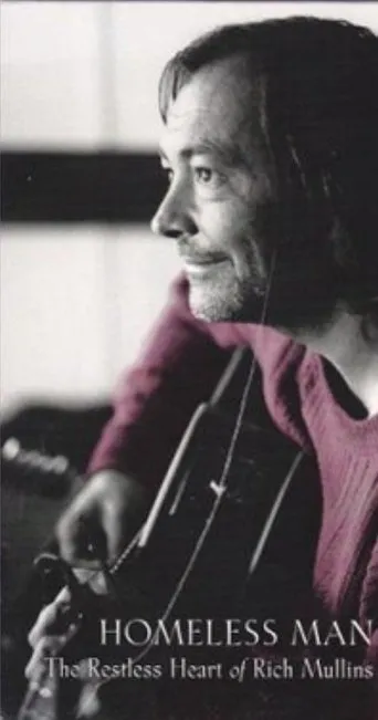 Póster de Homeless Man: The Restless Heart of Rich Mullins