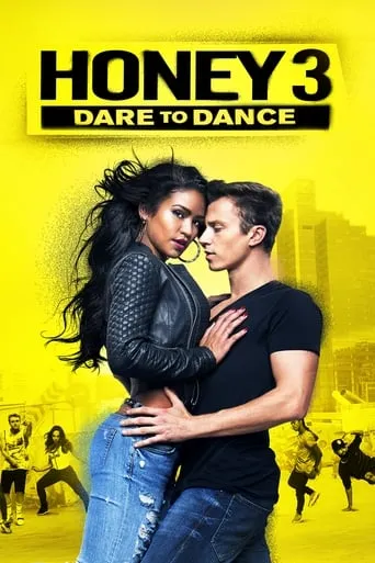 Póster de Honey 3: Vamos A Bailar (2016) con Peter Butler como Uncle Simon