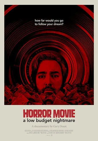Póster de Horror Movie: A Low Budget Nightmare