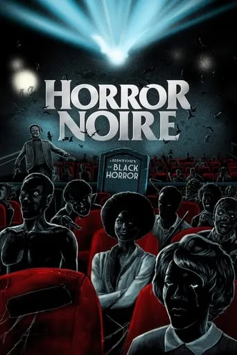 Póster de Horror Noire: A History of Black Horror