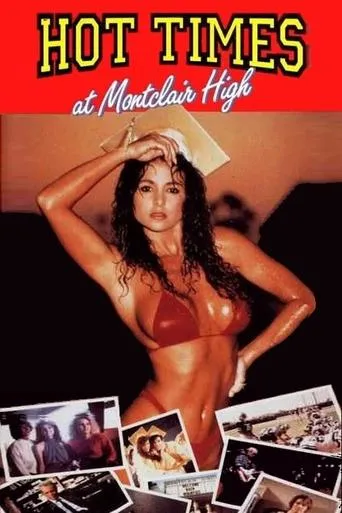 Póster de Hot Times at Montclair High