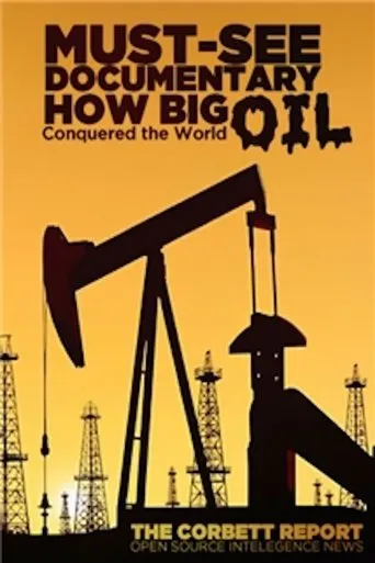 Póster de How Big Oil Conquered the World