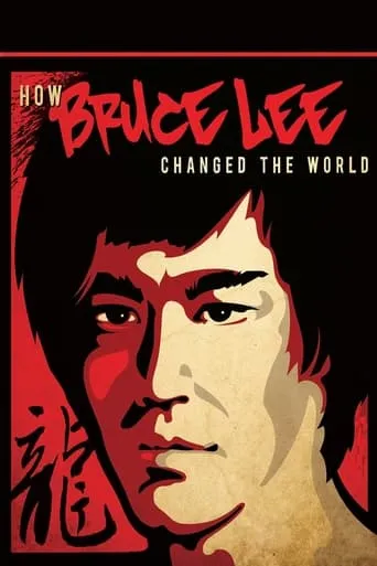 Póster de How Bruce Lee Changed the World