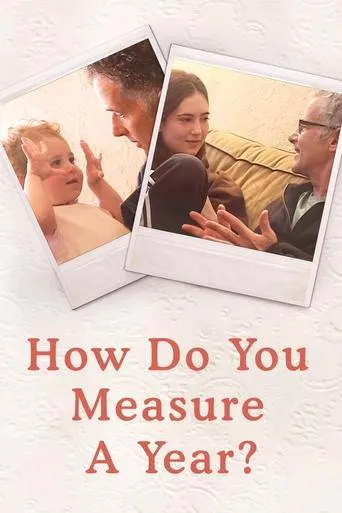 Póster de How Do You Measure a Year?