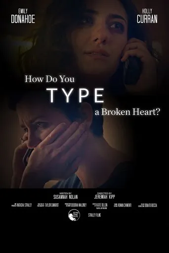 Póster de How Do You Type a Broken Heart