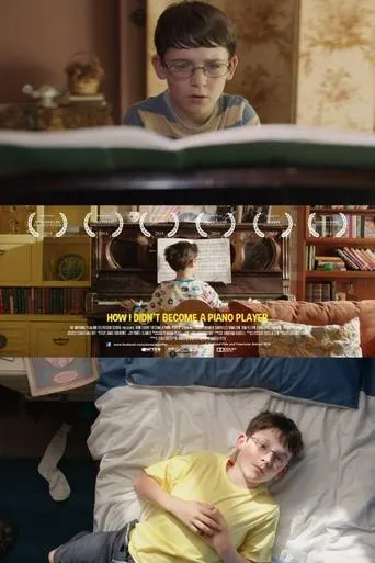 Póster de How I Didn't Become a Piano Player