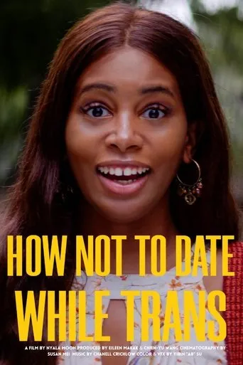 Póster de How Not to Date While Trans