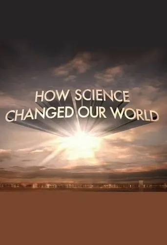 Póster de How Science Changed Our World