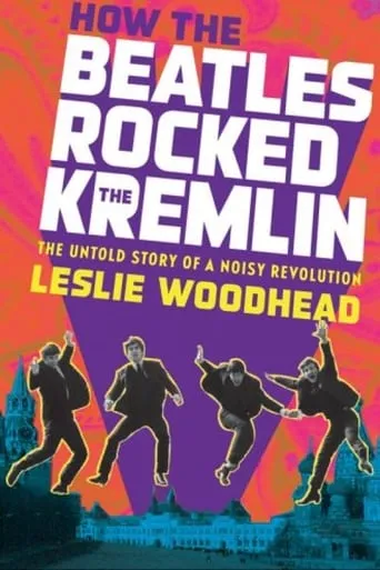 Póster de How the Beatles Rocked the Kremlin