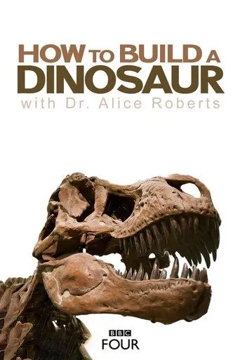 Póster de How to Build a Dinosaur