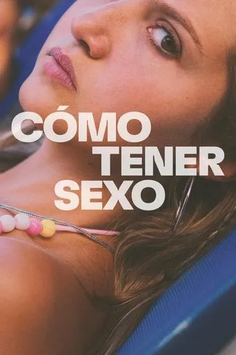 Póster de How to Have Sex