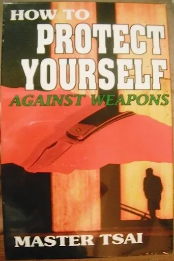 Póster de How to Protect Yourself Against Weapons