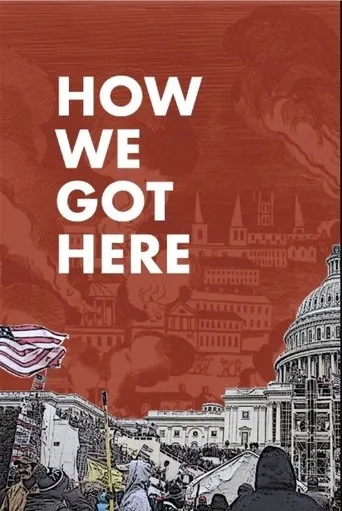 Póster de How We Got Here