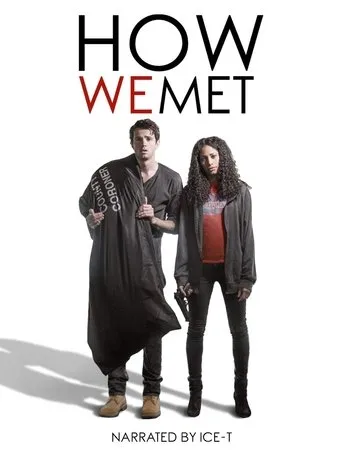 Póster de How We Met
