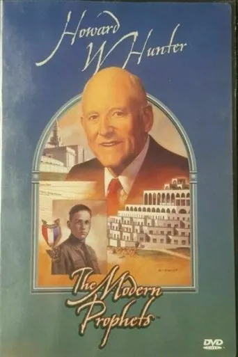 Póster de Howard W. Hunter: The Modern Prophets