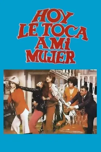 Póster de Hoy le toca a mi mujer