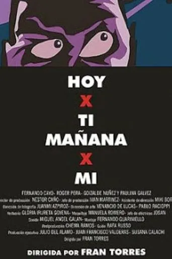 Póster de Hoy x ti mañana x mí