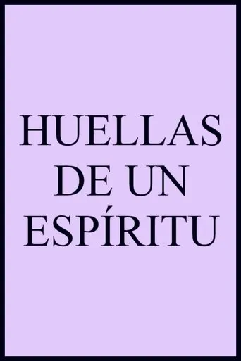 Póster de Huellas de un espíritu