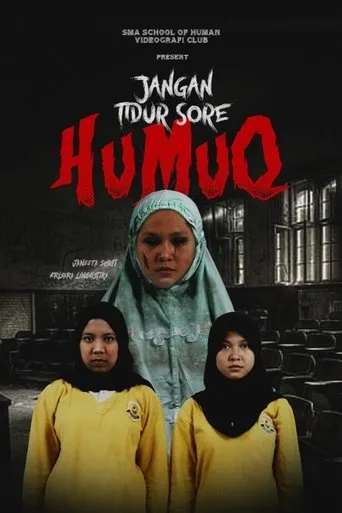Póster de Humuq: Jangan Tidur Sore