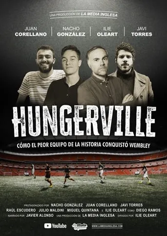 Póster de Hungerville: Cómo el peor equipo de la historia conquistó Wembley