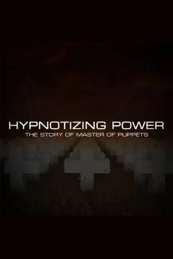 Póster de Hypnotizing Power: The Story of Master of Puppets