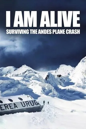 Póster de I Am Alive: Surviving the Andes Plane Crash
