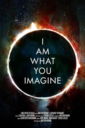 Póster de I Am What You Imagine