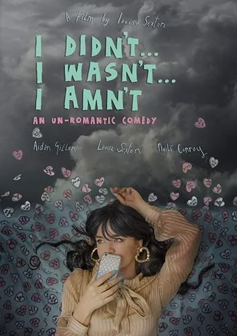 Póster de I didn't... I wasn't... I amn't...