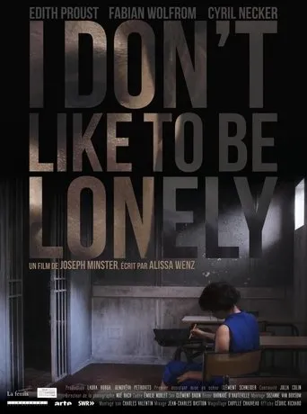 Póster de I don't like to be lonely