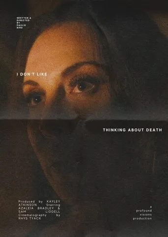 Póster de I Don’t Like Thinking About Death