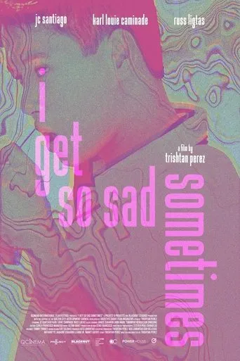 Póster de I Get So Sad Sometimes