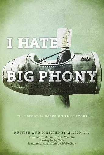 Póster de I Hate Big Phony