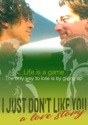 Póster de I Just Don't Like You... A Love Story