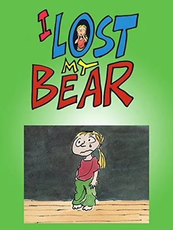 Póster de I Lost My Bear
