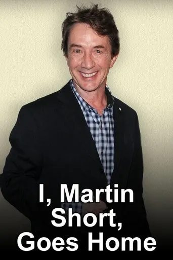 Póster de I, Martin Short, Goes Home