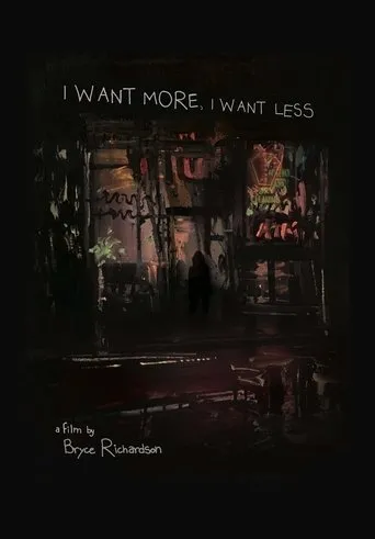 Póster de I Want More, I Want Less