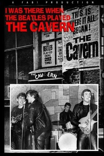 Póster de I Was There: When the Beatles Played the Cavern