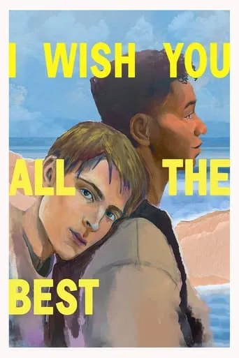 Póster de I Wish You All the Best